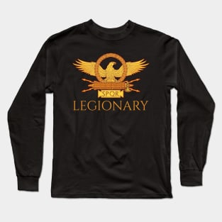 Legionary - Ancient Roman Legion Eagle Long Sleeve T-Shirt